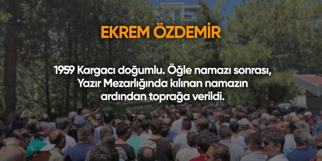 Konya'da bugün vefat edenler | 23 Eylül 2025 10